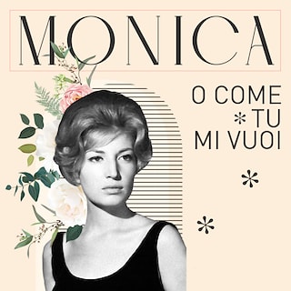 Copertina Monica o Come Tu Mi Vuoi