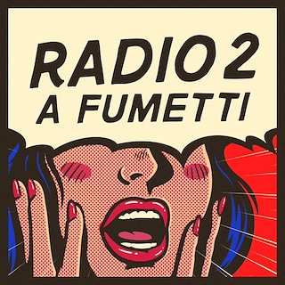 Copertina Radio2 a Fumetti