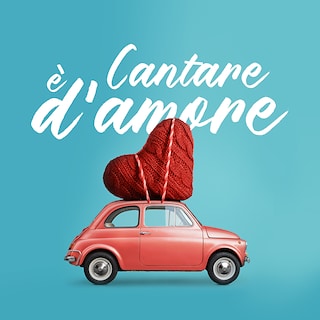 Copertina Cantare è d'amore