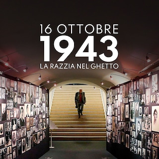 Copertina 16 ottobre 1943: La razzia nel Ghetto