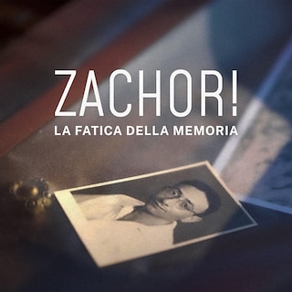 Copertina Zachor! La fatica della memoria