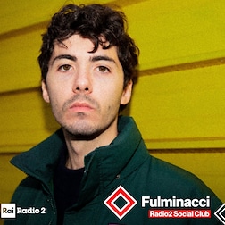 Radio2 Social Club- Fulminacci, sono un beatlesiano di ferro - RaiPlay Sound