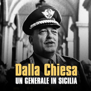 Copertina Dalla Chiesa, un generale in Sicilia