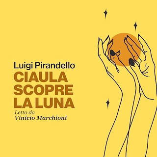 Copertina Ciàula scopre la luna