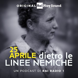 Copertina 25 Aprile - Dietro le linee nemiche