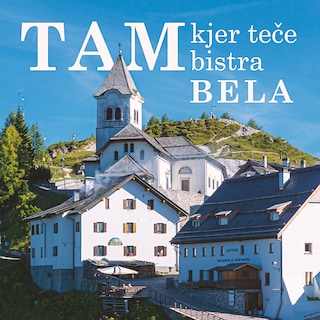 Copertina Tam, kjer teče bistra Bela