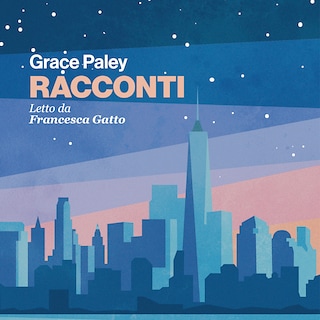 Copertina I racconti di Grace Paley