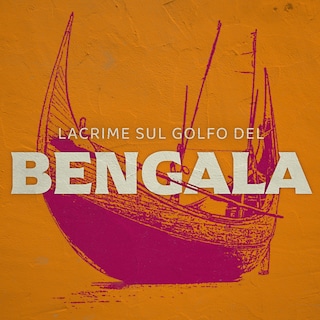 Copertina Lacrime sul golfo del Bengala