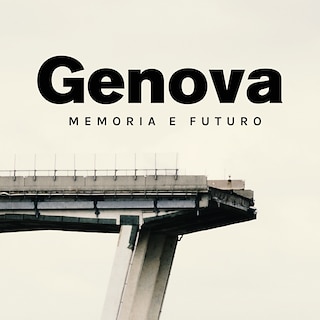 Copertina Genova: memoria e futuro