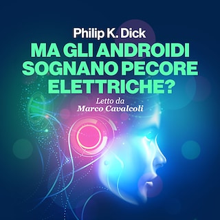 Copertina Ma gli androidi sognano pecore elettriche?