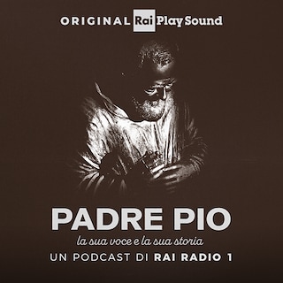 Copertina Padre Pio - La sua voce e la sua storia