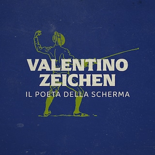 Copertina Valentino Zeichen. Il poeta della scherma