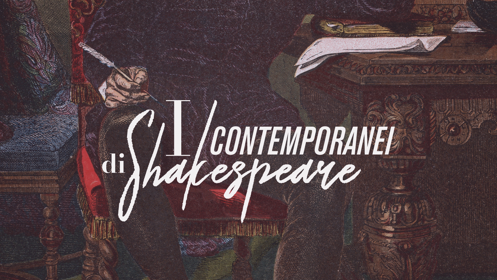 I contemporanei di Shakespeare - RaiPlay Sound