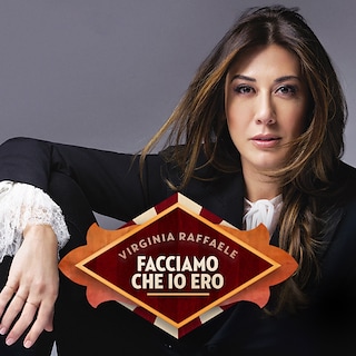 Copertina Virginia Raffaele Facciamo che io ero