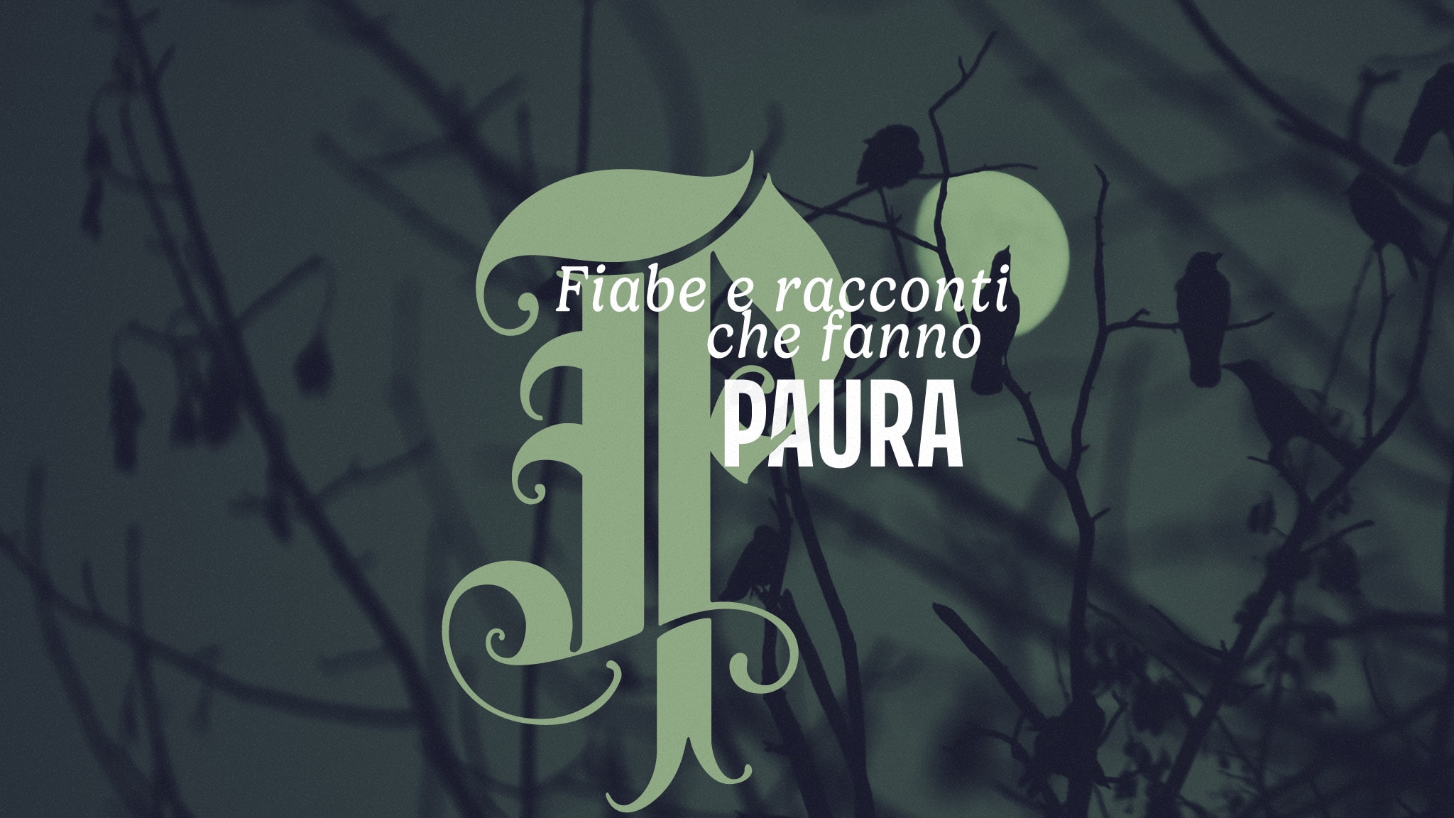 Fiabe e racconti che fanno paura - RaiPlay Sound