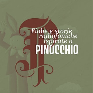 Copertina Fiabe e storie radiofoniche ispirate a Pinocchio