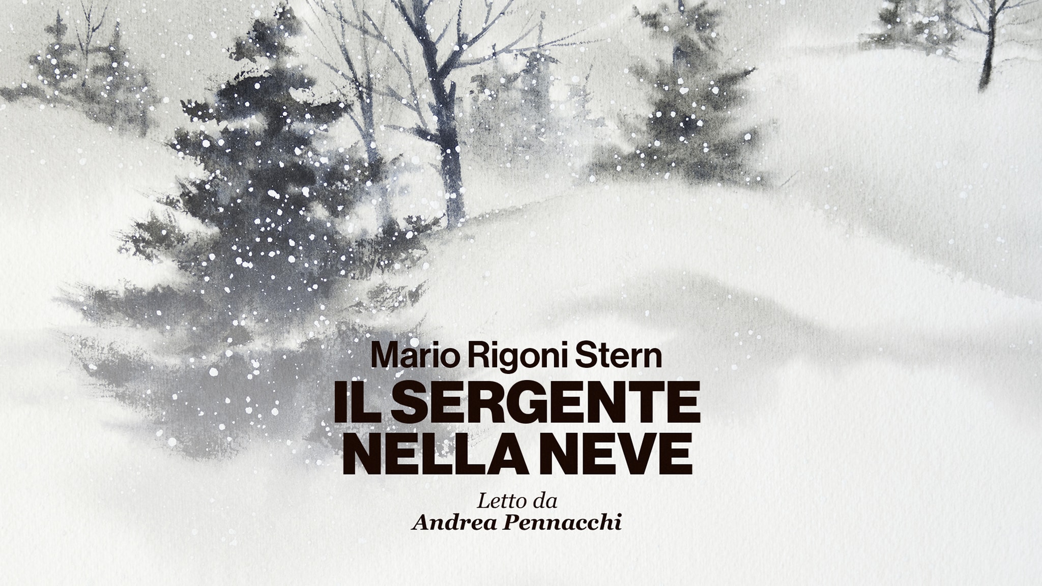 Il sergente nella neve - RaiPlay Sound