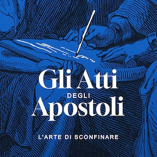 Copertina Gli Atti degli Apostoli, l'arte di sconfinare