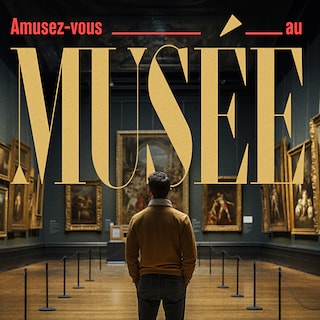 Copertina Amusez-vous au musée