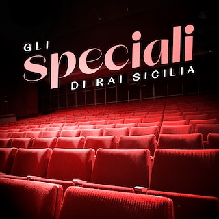 Copertina Gli Speciali di Rai Sicilia