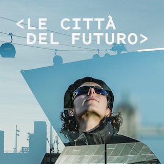 Copertina Le città del futuro