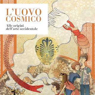 Copertina L'uovo cosmico. Alle origini dell'arte occidentale