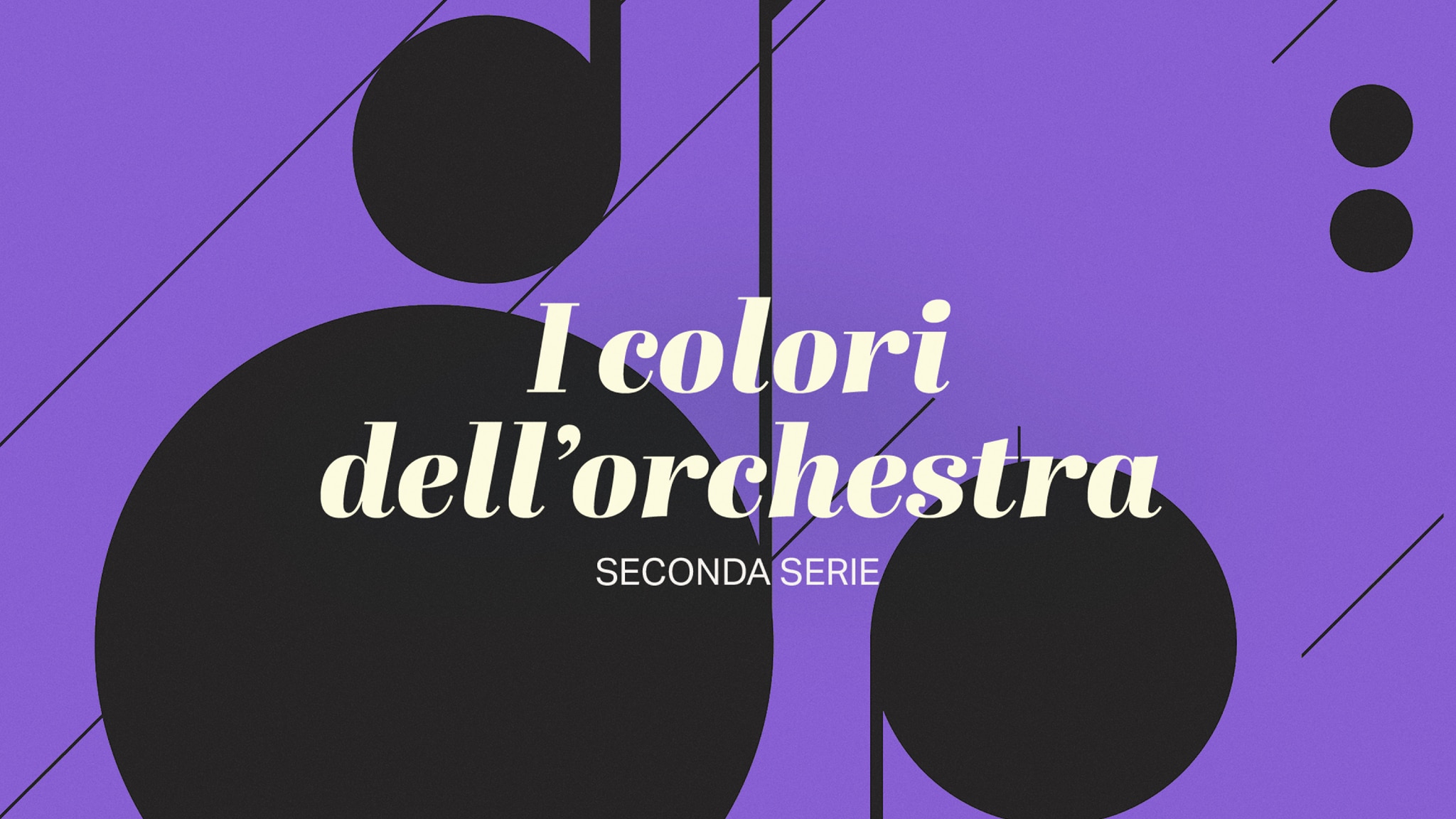 I colori dell'orchestra - seconda serie - RaiPlay Sound