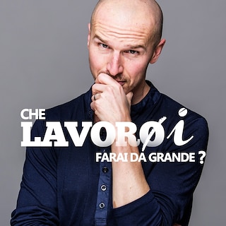 Copertina Che lavoro/i farai da grande?