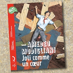 I libri di Radio Kids del 08/08/2024-Amedeo Modigliani. Joli comme un coeur - RaiPlay Sound