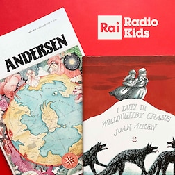 I libri di Radio Kids del 01/08/2024-Speciale Premio Andersen-Radio Kids - I lupi di Willoughby Chase - RaiPlay Sound