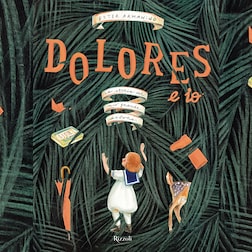 I libri di Radio Kids del 17/09/2024 Dolores e io. La storia del mio grande dolore - RaiPlay Sound