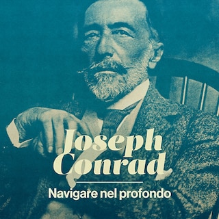 Copertina Joseph Conrad. Navigare nel profondo