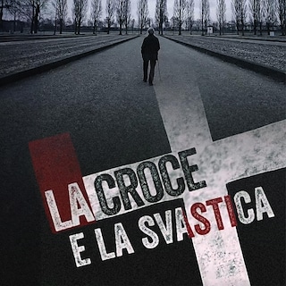 Copertina La croce e la svastica