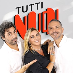 Tutti Nudi del 22/12/2024 - RaiPlay Sound