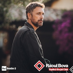 Radio2 Social Club- Raul Bova - RaiPlay Sound