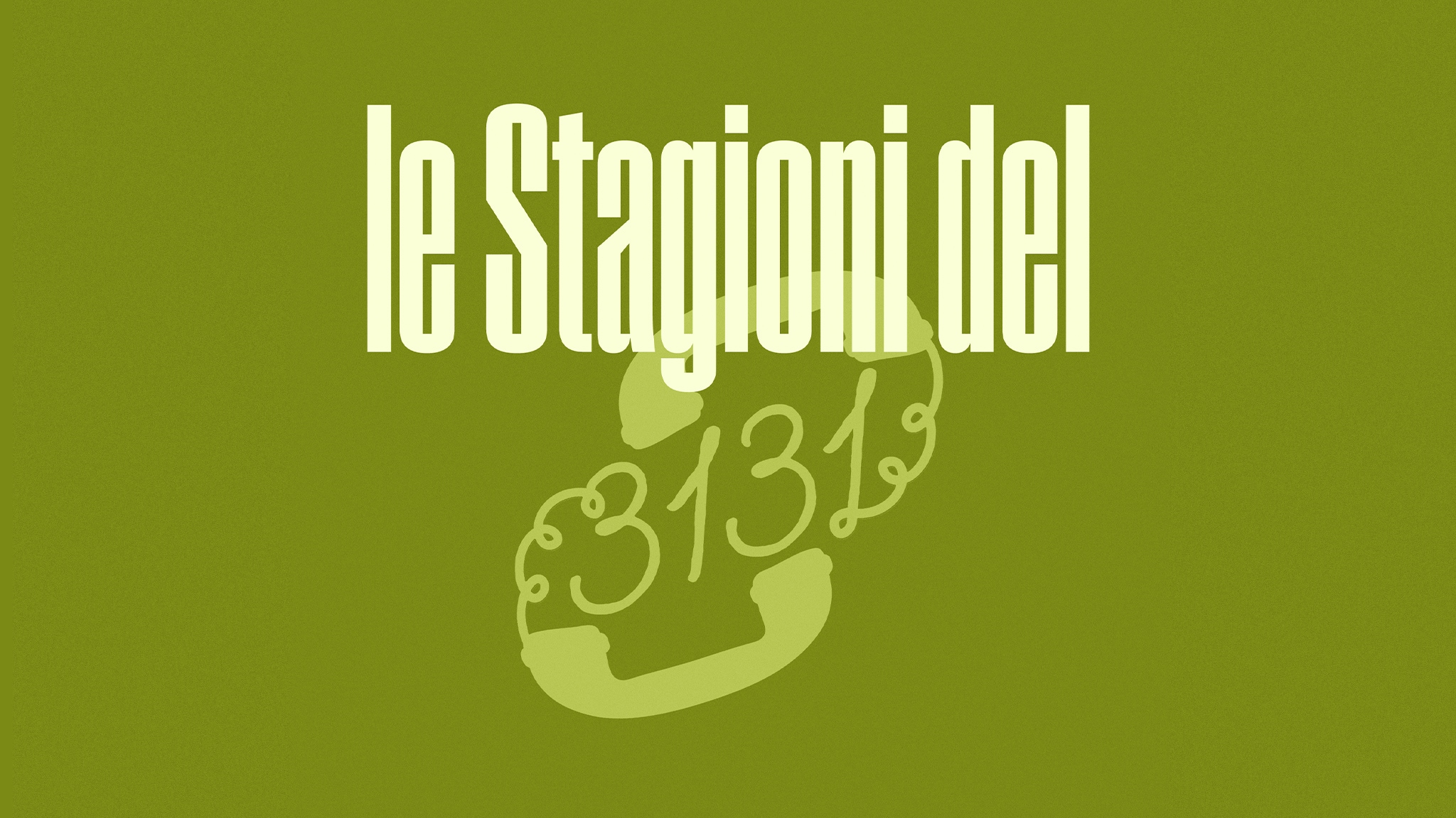 Le stagioni del 3131 - RaiPlay Sound