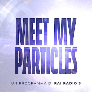 Copertina Meet my particles