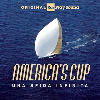 Copertina America's Cup - Una sfida infinita