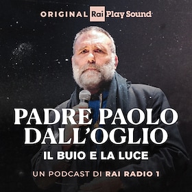 Padre Paolo Dall'Oglio - Il buio e la luce - RaiPlay Sound