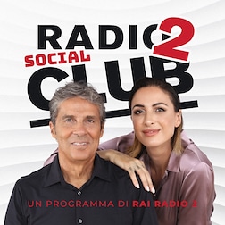 Radio2 Social Club del 24/12/2024 - RaiPlay Sound