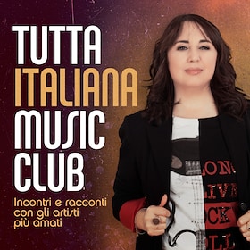 Tutta Italiana Music Club - RaiPlay Sound