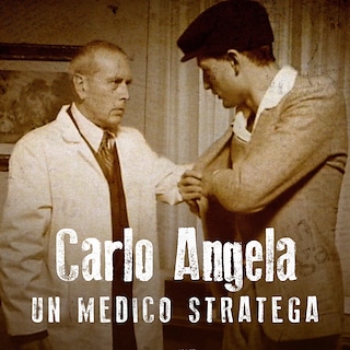 Copertina Carlo Angela: Un medico stratega