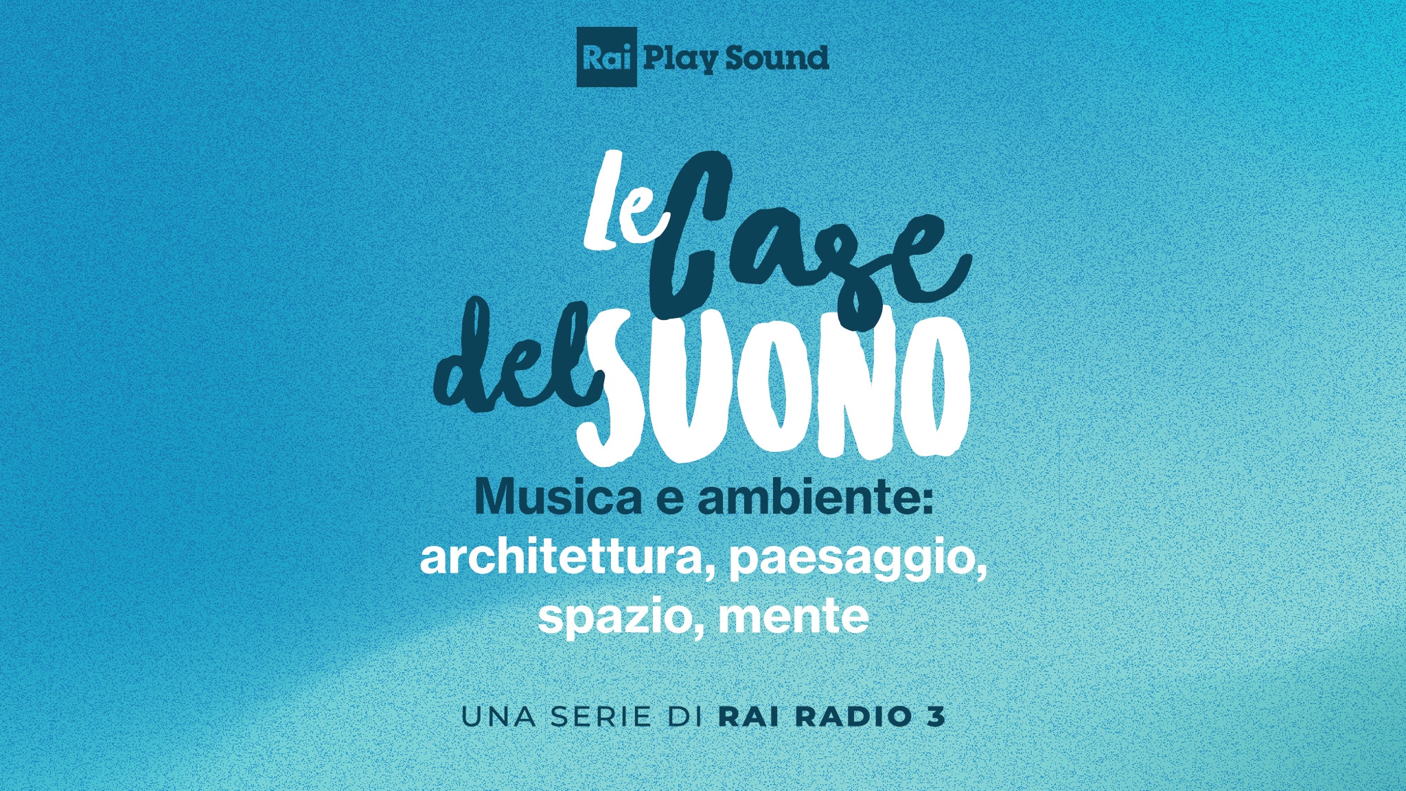 Le case del suono - RaiPlay Sound